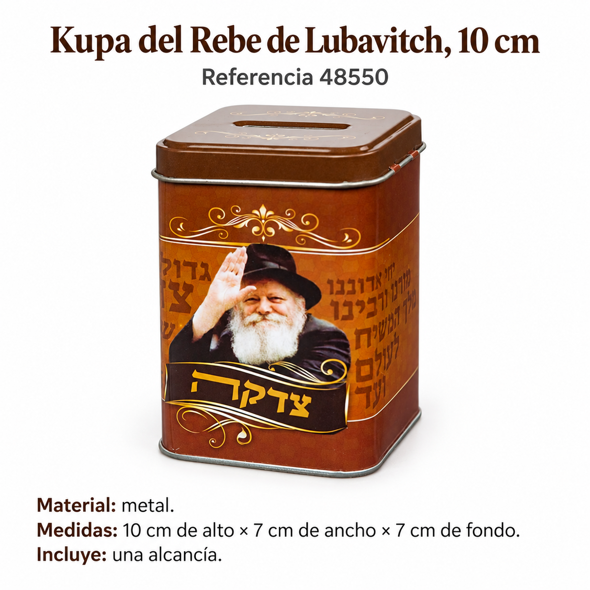 Kupa del Rebe de Lubavitch, 10 cm, referencia 48550; ficha con detalles del producto