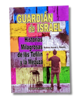 Guardian De Israel, Historias Milagrosas De Los Tefilin y La Mezuza