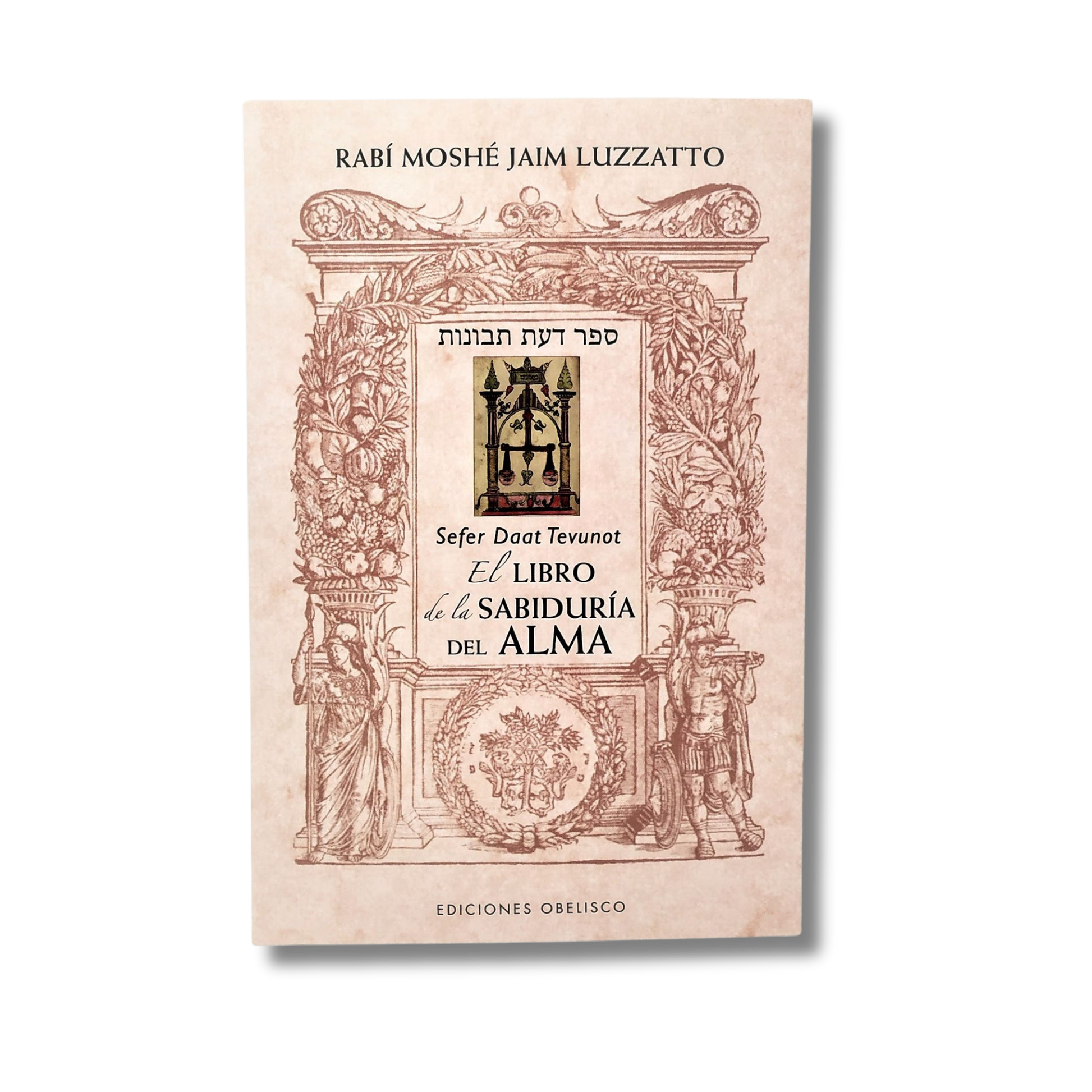 Daat Tevunot el libro de la Sabiduria del Alma
