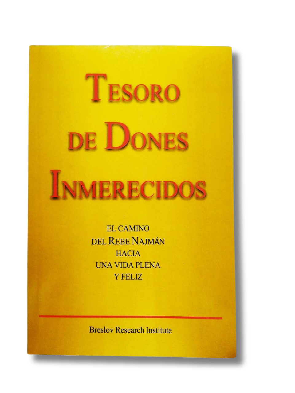 Tesoro De Dones Inmerecidos