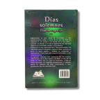Dias Solemnes, Dias De Regocijo (Nisan-Elul) Tomo 2