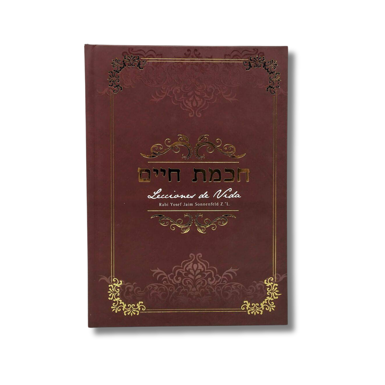 Lecciones de vida, Jojmat Jaim