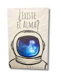 ¿Existe El Alma?