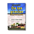 Las Joyitas, Da las gracias