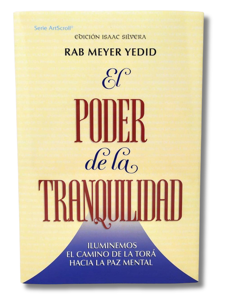El poder de la tranquilidad