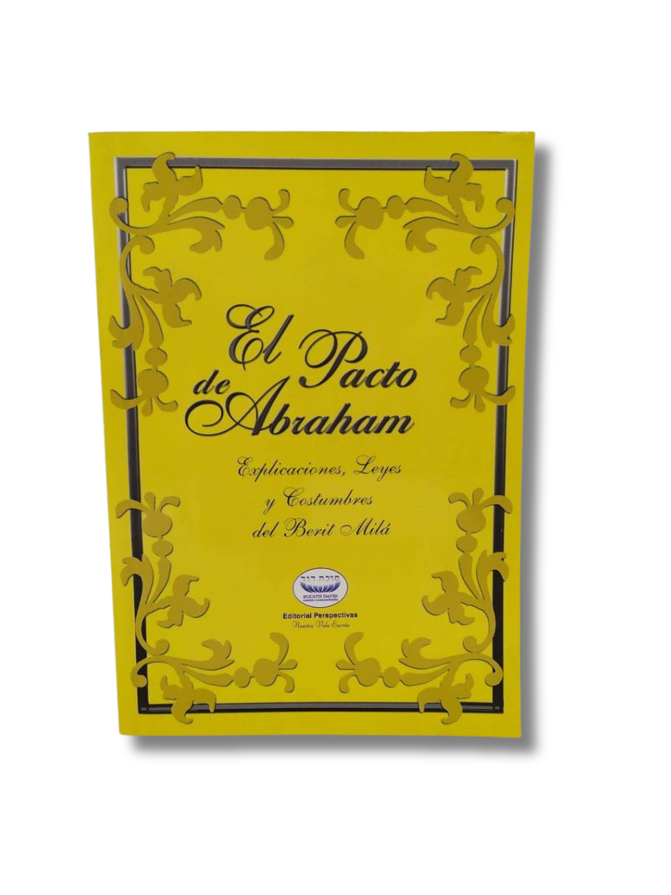 El Pacto De Abraham