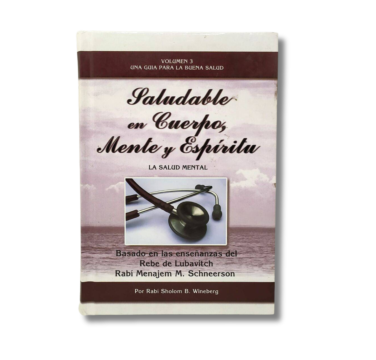 Healthy In Body, Mind And Spirit, Volume 3