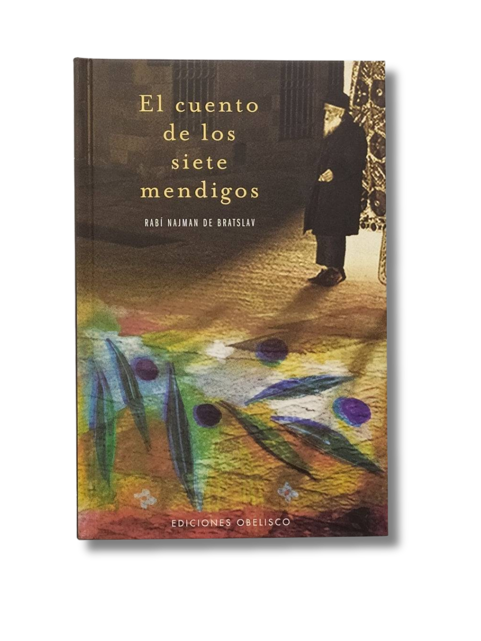 El Cuento De Los Siete Mendigos