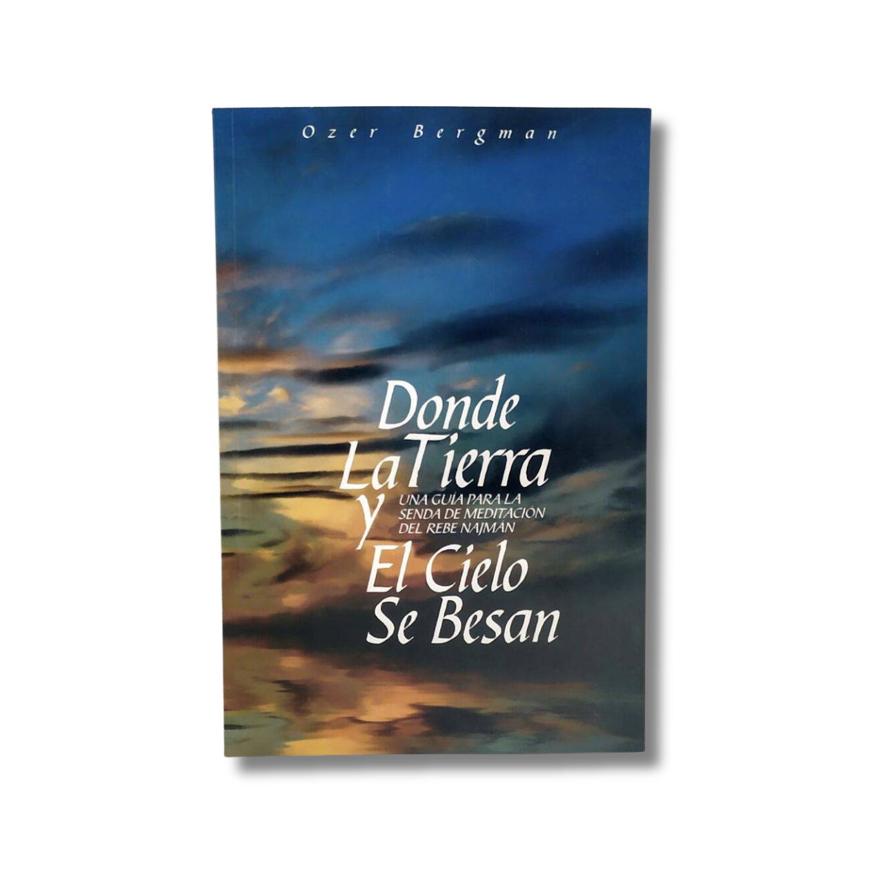 Donde la tierra y el cielo se besan