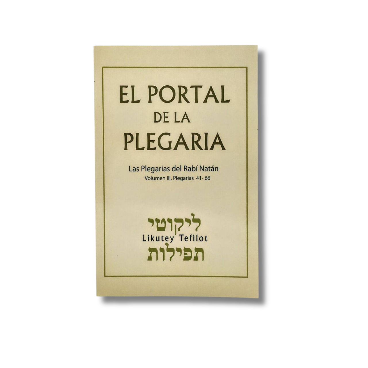 The Portal Of Prayer Vol III, from 41-66