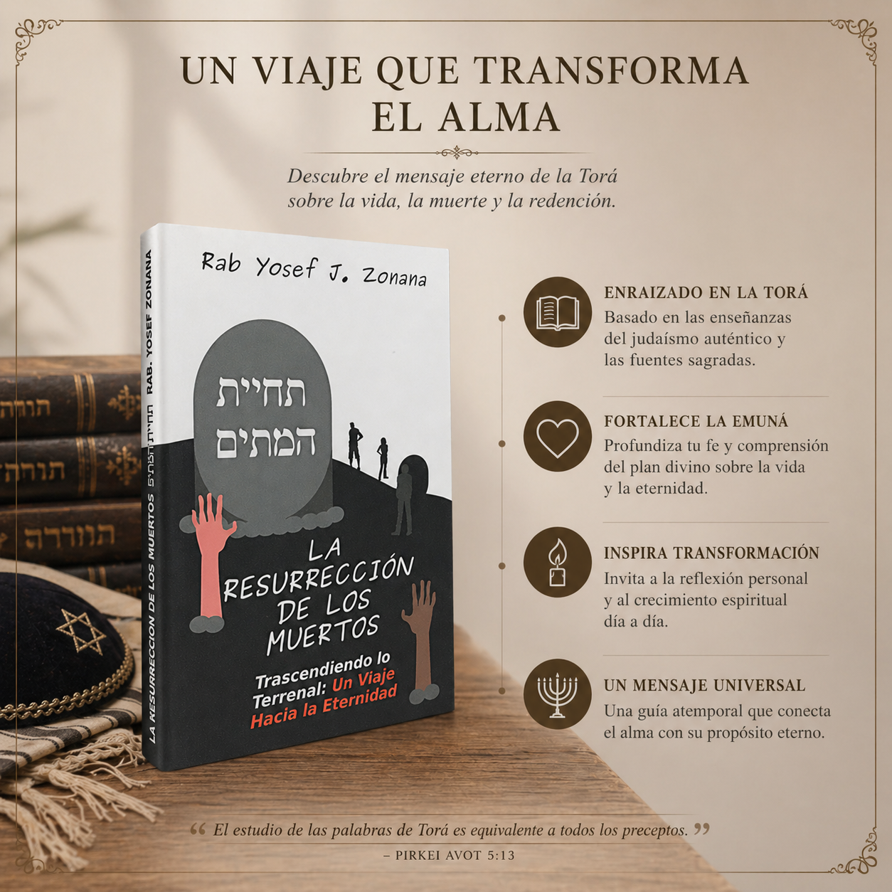 La resurrección de los muertos | Rab Yosef Jaim Zonana | Libro de espiritualidad sobre el alma, la eternidad y la vida después de la muerte