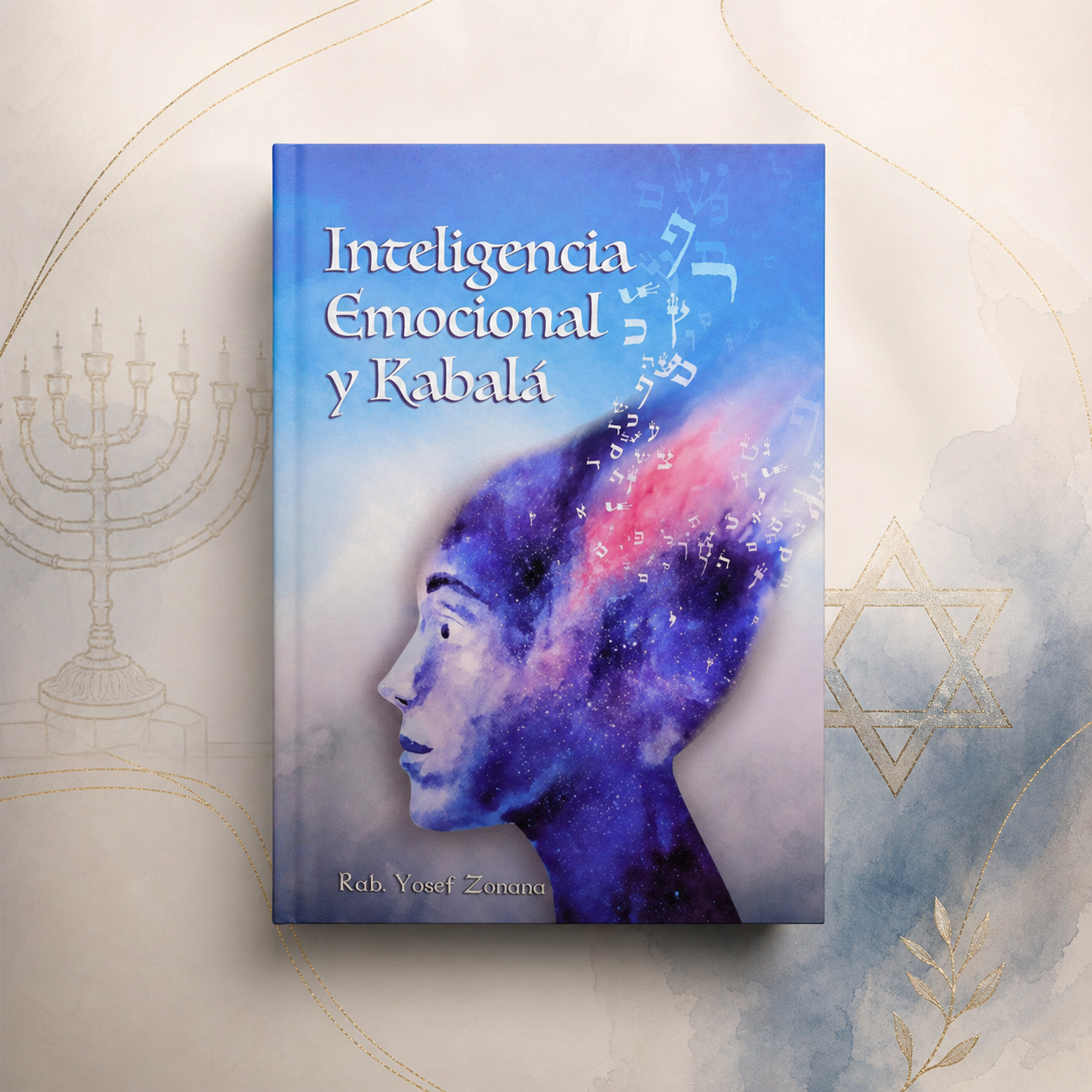 Inteligencia emocional y Kabalá | Rab Yosef Jaim Zonana | Aprende a gestionar emociones con sabiduría espiritual