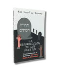 La resurrección de los muertos | Rab Yosef Jaim Zonana | Libro de espiritualidad sobre el alma, la eternidad y la vida después de la muerte