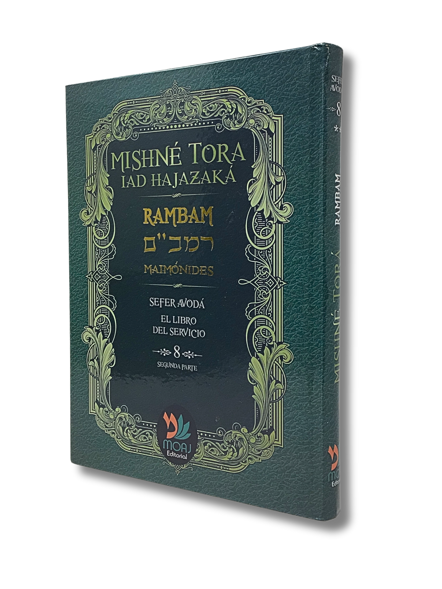 Mishne Torah volume 8 sefer Avoda second part