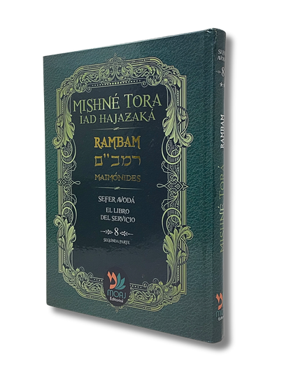 Mishne Torah volume 8 sefer Avoda second part