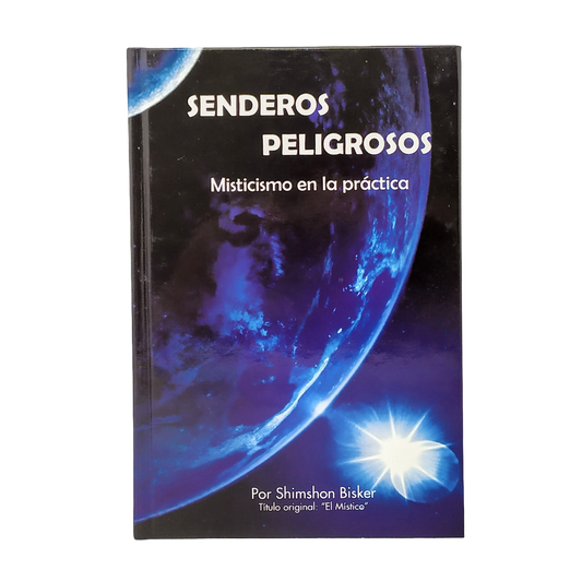 Senderos Peligrosos