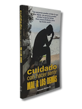 Cuidado con hacer sentir Mal a los Demas