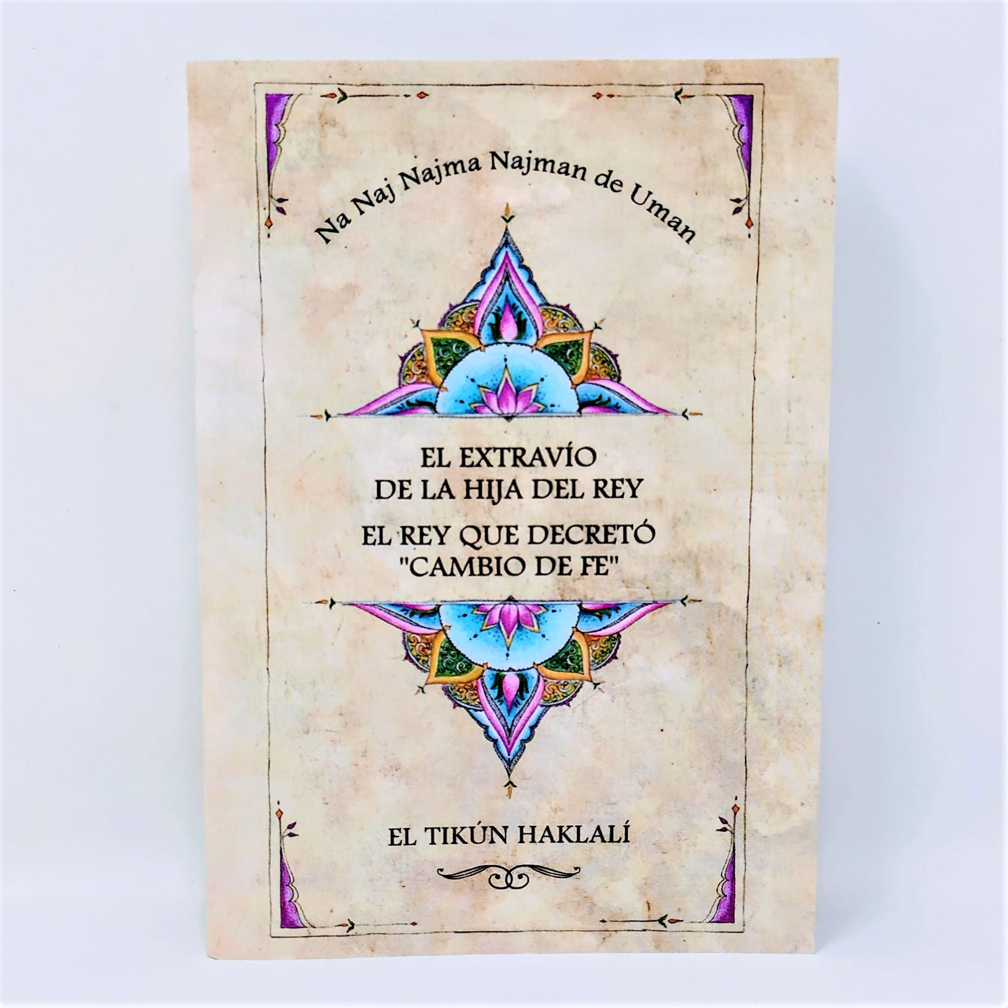 El Tikun Haklali El Extravio de la Hija del Rey  el Rey que Decreto Cambio de Fe - Libreria Jerusalem Centro