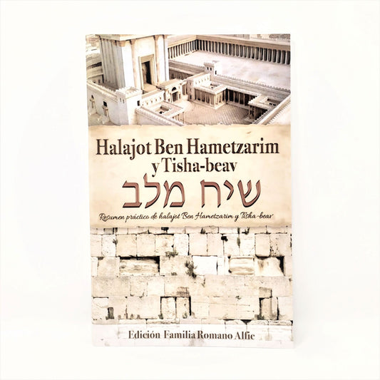 Halajot Ben Hametzarim y Tisha-beav