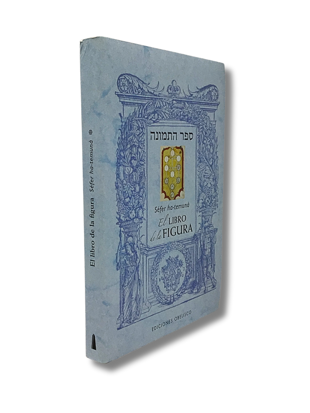 El Libro de la Figura (sefer ha-temuna)