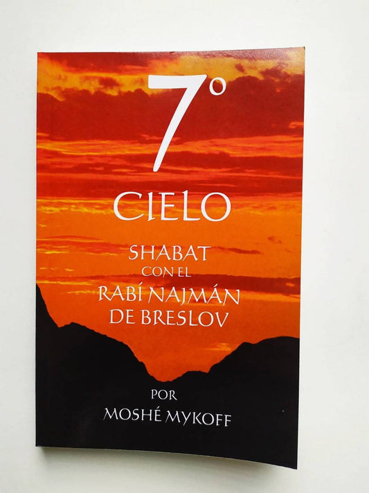 7° Cielo Shabat con el Rabí Najmán de Breslov - Libreria Jerusalem Centro