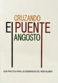 Cruzando el puente angosto - Libreria Jerusalem Centro