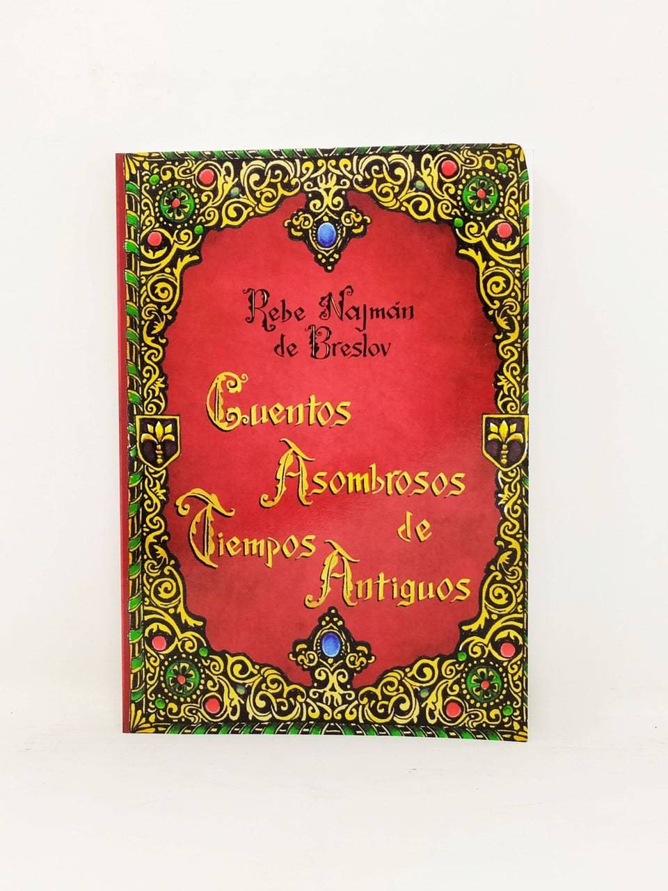 Cuentos asombrosos de tiempos antiguos - Libreria Jerusalem Centro