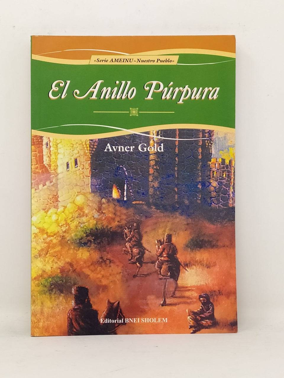 El Anillo Purpura Serie Ameinu 6 - Libreria Jerusalem Centro