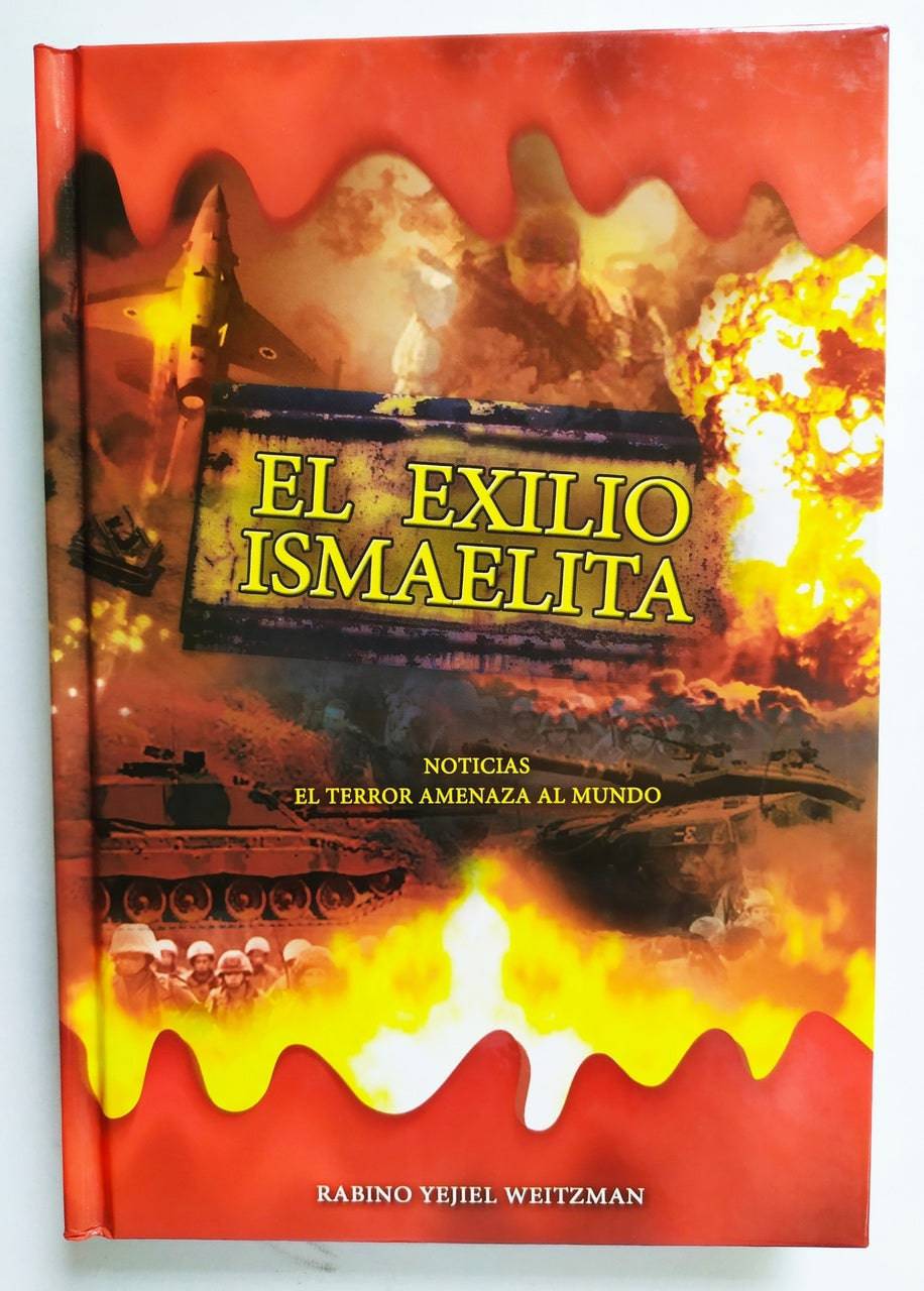 El exilio Ismaelita - Libreria Jerusalem Centro