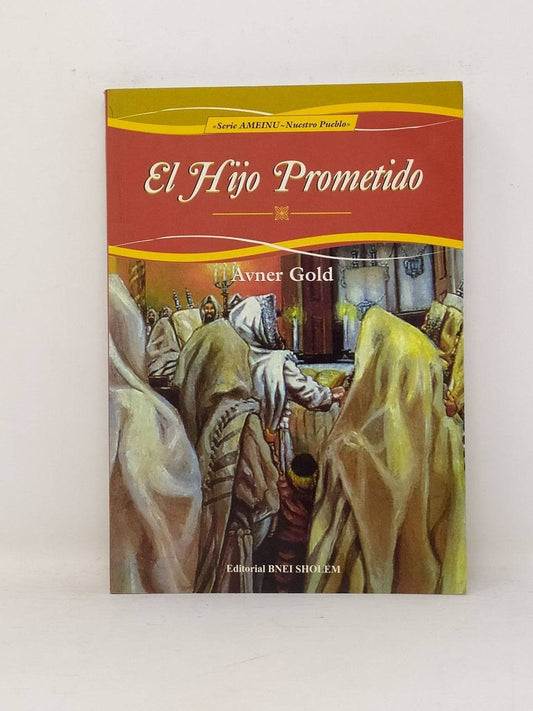 El Hijo Prometido, Serie Ameinu 1 - Libreria Jerusalem Centro