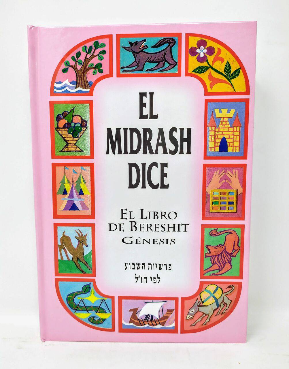 El Midrash Dice Bereshit - Libreria Jerusalem Centro