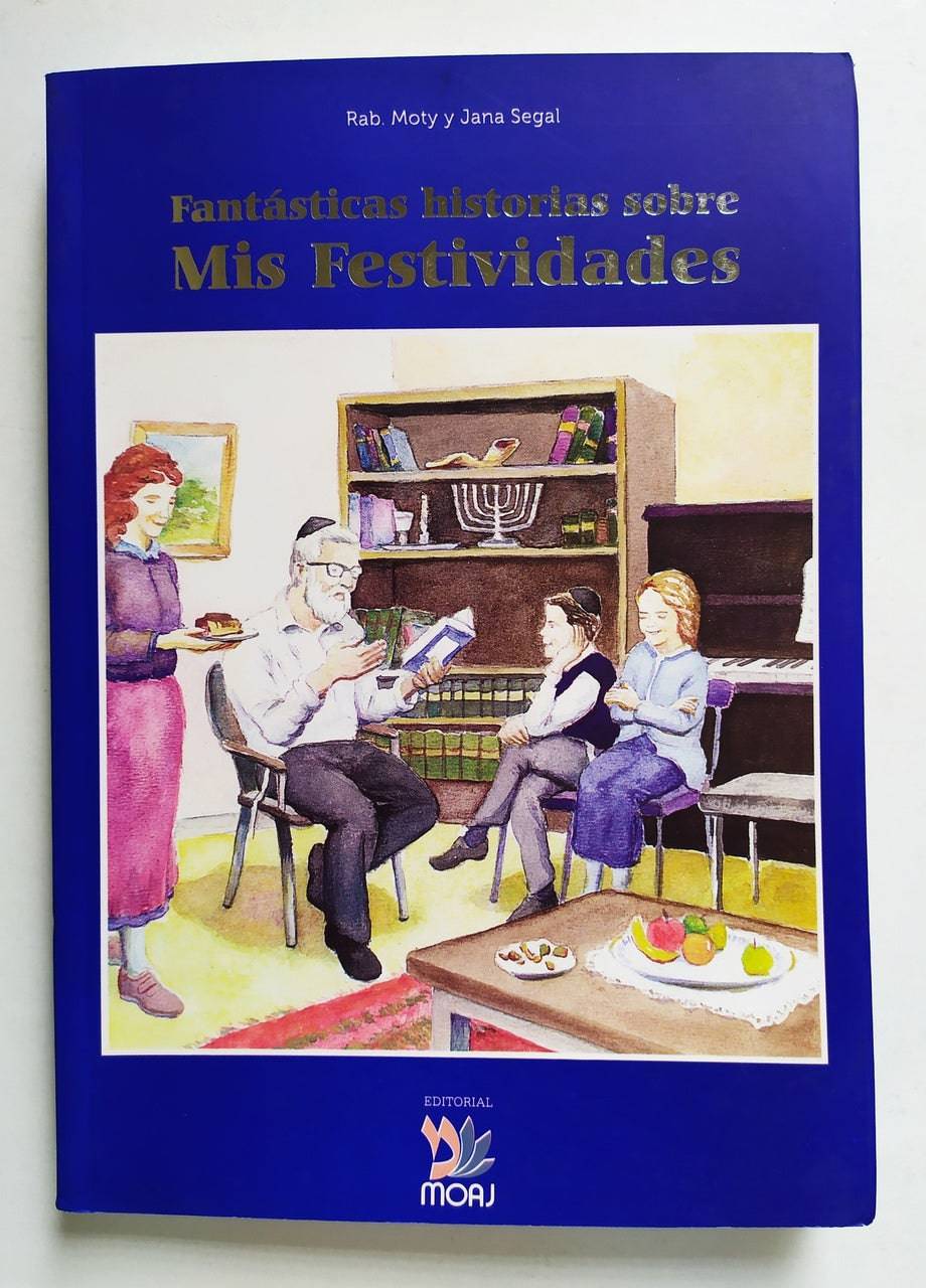 Fantasticas Historias Sobre Mis Festividades - Libreria Jerusalem Centro