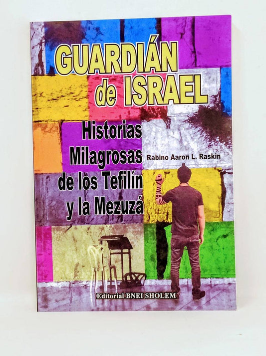 Guardian De Israel, Historias Milagrosas De Los Tefilin y La Mezuza - Libreria Jerusalem Centro