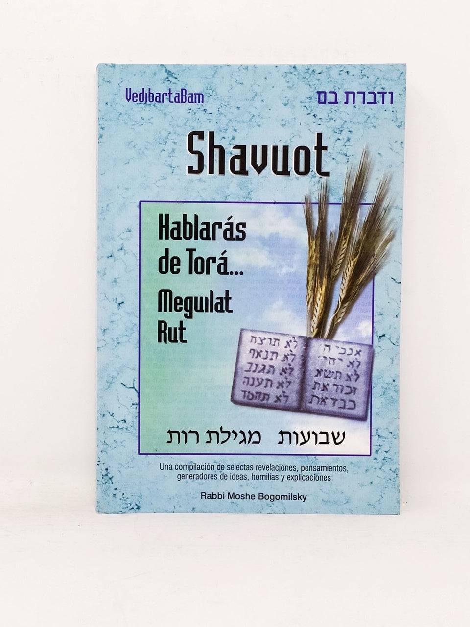 Hablaras de Torá Shavuot Meguilat Rut - Libreria Jerusalem Centro