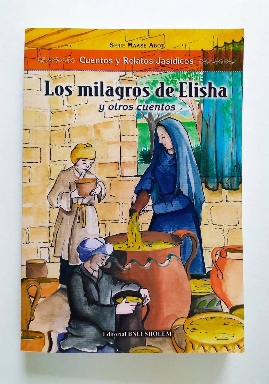 Los Milagros de Elisha Tomo 2, Serie Maase Avot - Libreria Jerusalem Centro