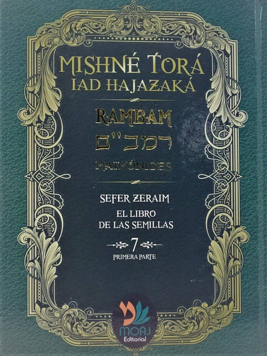 Mishné Torá Tomo 7 (primera parte) Sefer Zeraim - Libreria Jerusalem Centro