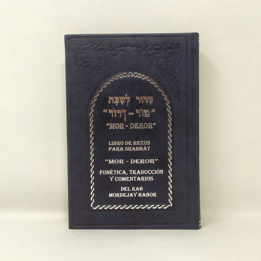 Sidur Mor-Deror Shabat - Libreria Jerusalem Centro