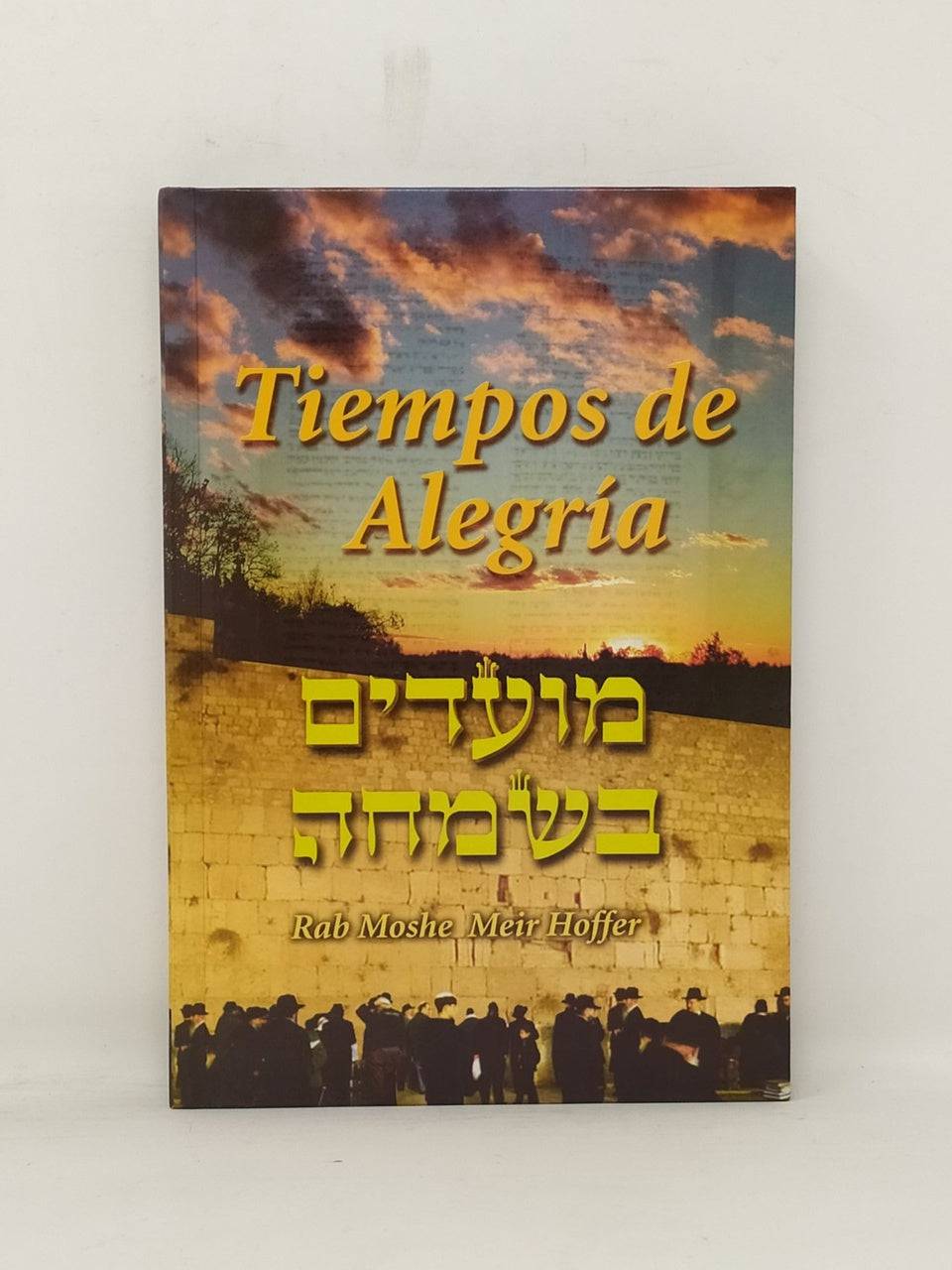Tiempos De Alegria - Libreria Jerusalem Centro