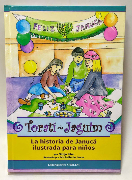 Toratí Jaguim 8 (la historia de Januka ilustrada para niños) - Libreria Jerusalem Centro