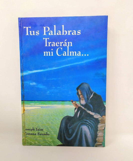 Tus Palabras Traeran Mi Calma - Libreria Jerusalem Centro