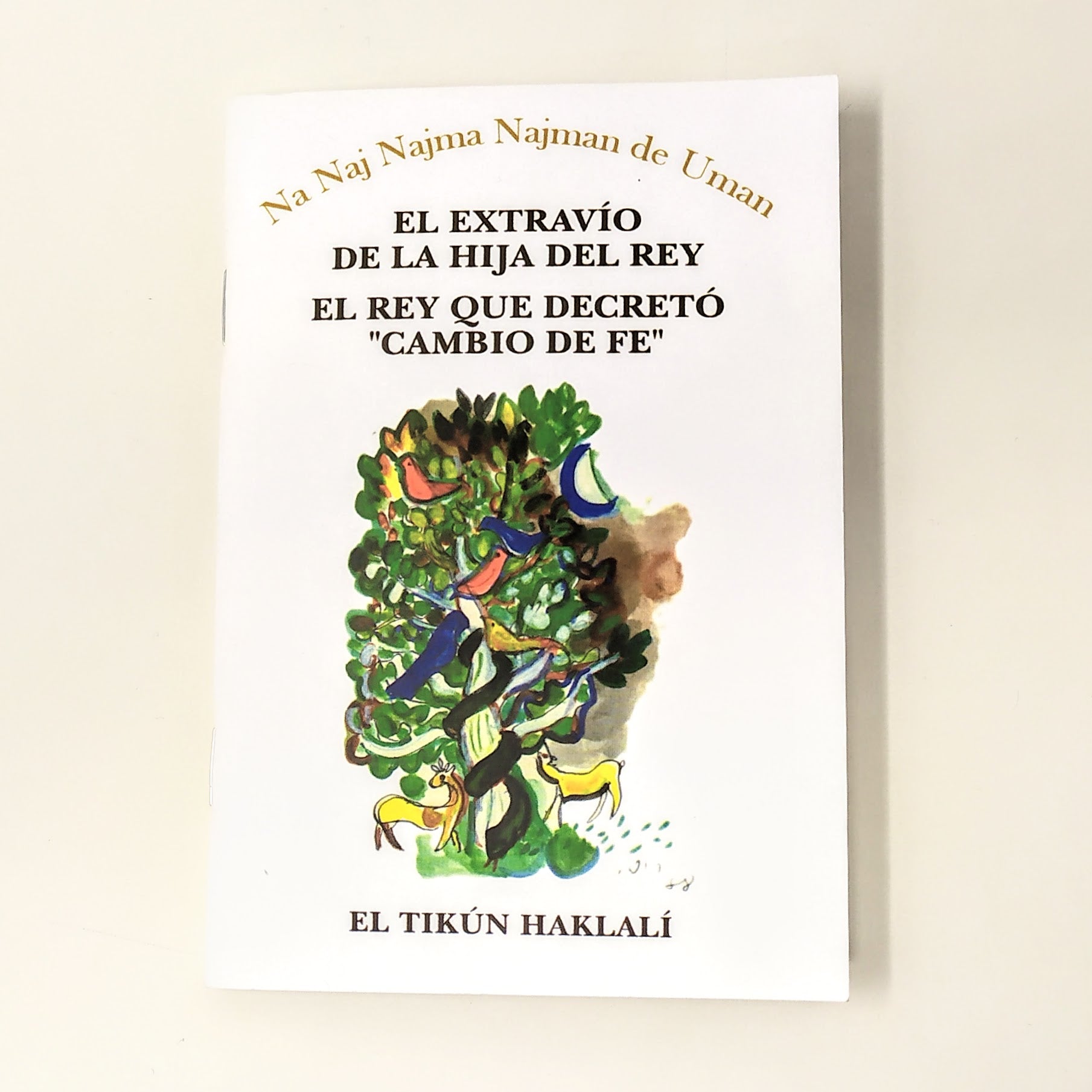 El Tikun Haklali El Extravio de la Hija del Rey  el Rey que Decreto Cambio de Fe - Libreria Jerusalem Centro