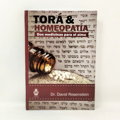 Tora & Homeopatia, Dos Medicinas Para El Alma