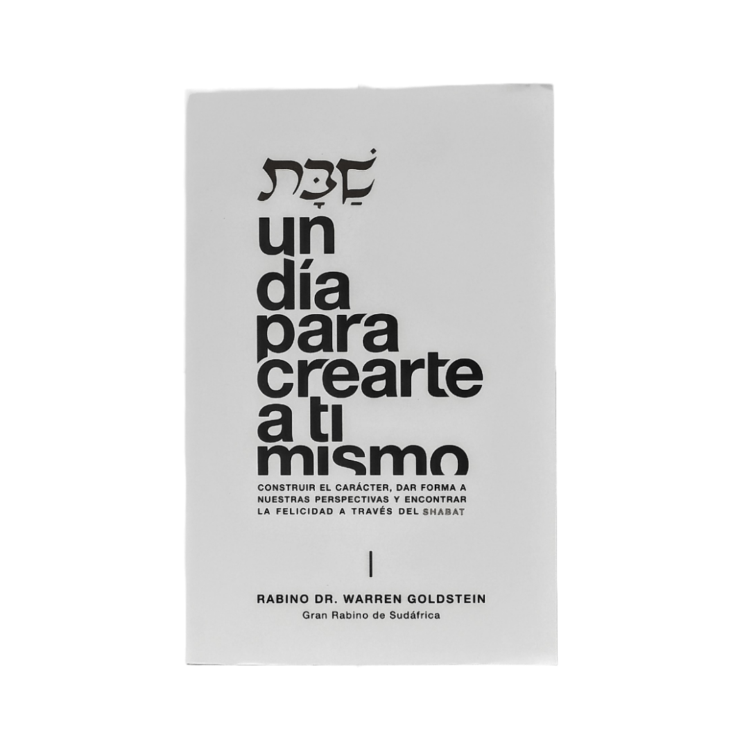 A Day to Create Yourself Shabbat